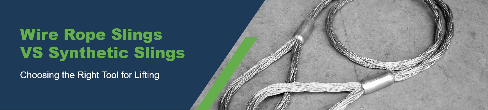 Wire Rope Slings VS Synthetic Slings: Choosing the Right Tool for Lifting